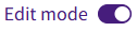Edit mode toggle